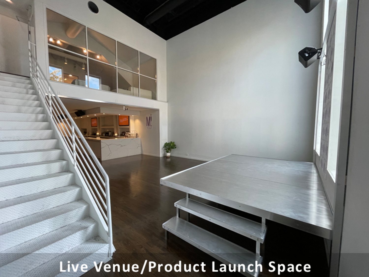 The live venue and product launch space